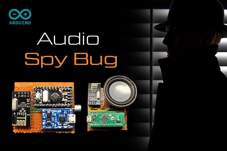 Arduino based Audio Spy Bug using NRF24L01 Arduino based Audio Spy Bug using NRF24L01