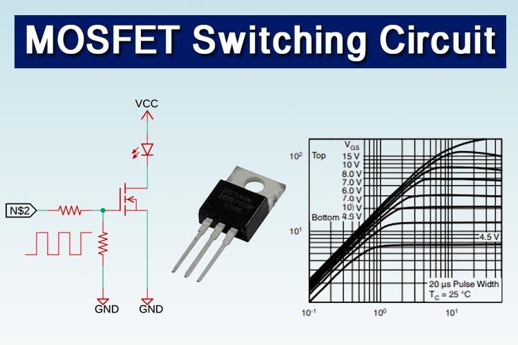  Simple MOSFET Switching Circuit – How to turn on / turn off N-Channel and P-channel MOSFETs
