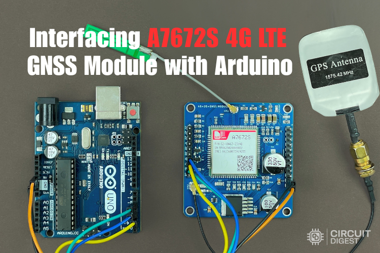  Interfacing the A7672S 4G LTE GNSS Module with Arduino